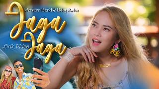 Azzara Band & Beby Acha - Jaga Jaga (Lirik Video)