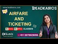 Airfare and Ticketing | Aviation Course | Aviation Academy Kochi | Kairos Institute | Leadkairos