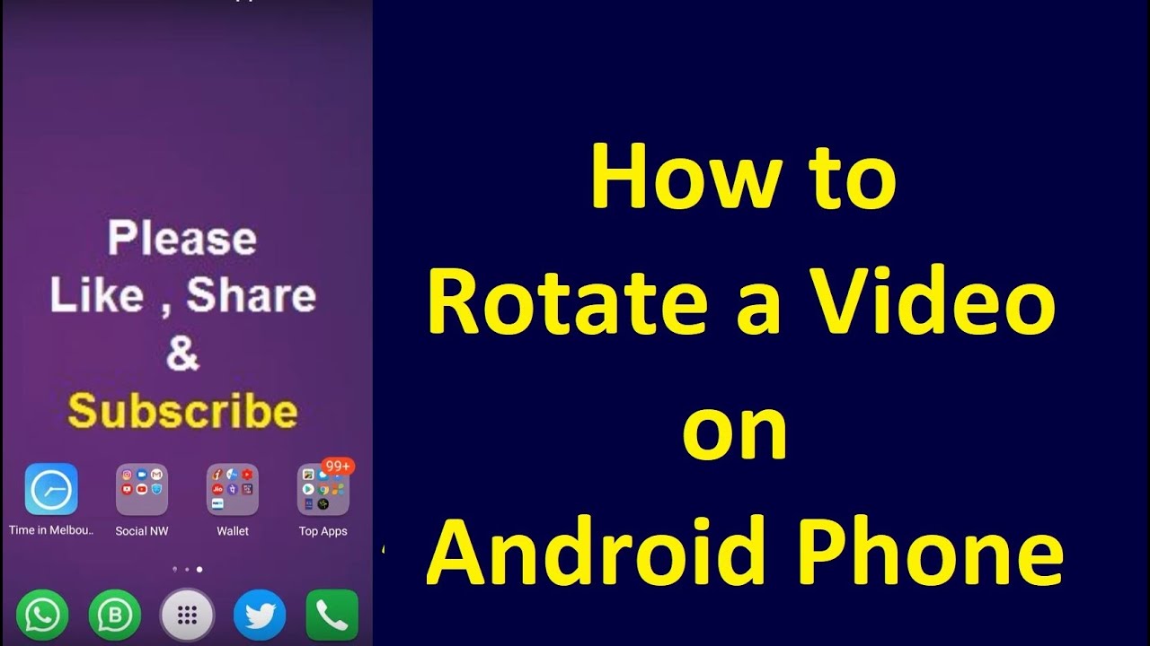 How to rotate a video in Android Phone for free Best video rotate app