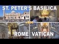 ST. PETER'S BASILICA - VATICAN, ROME 4K