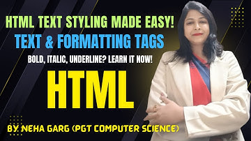 HTML Tutorials || Text Formatting || Formatting Tags in HTML || CBSE Class 10th