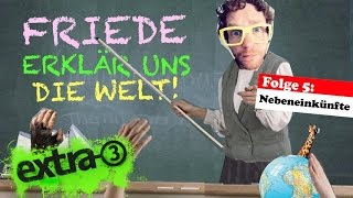 Friede, erklär’ uns die Welt: Nebeneinkünfte