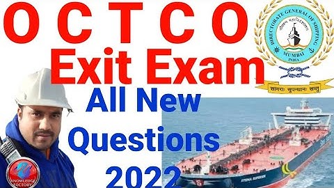 OCTCO Exit Exam 2024 Questions & Answers , D G shipping india