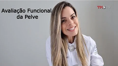 Como avaliar o quadril?