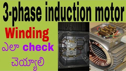 3-phase induction motor winding yela check cheyyali telugu.