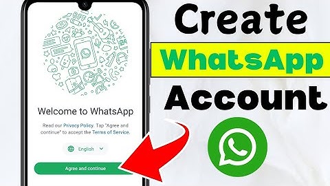 How to Create WhatsApp Account in 2025