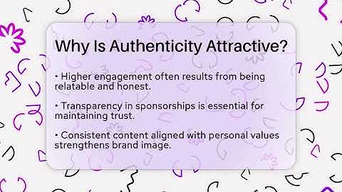 Why Is Authenticity Attractive? - Everyday-Networking