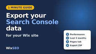 How to Export Google Search Console Data for Your Wix Site