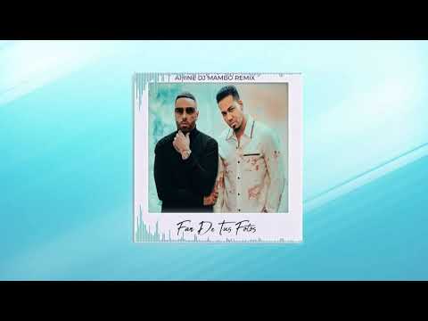 Nicky Jam ft Romeo Santos – Fan Tus Fotos (Amine DJ Mambo Remix)