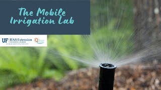 Mobile Irrigation Lab UF/IFAS Manatee County Extension