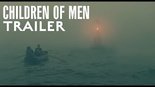 Children of Men (2006) - A Modern Trailer