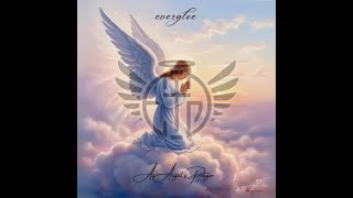 Evergloe - Another Shade Of Gray - An Angels Prayer