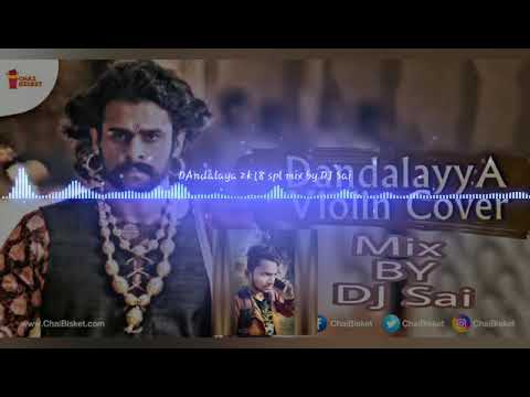 Mix By Dj Dandalayya Song In Prabhas