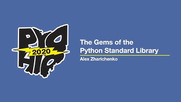 "The Gems of the Python Standard Library" - Alex Zharichenko