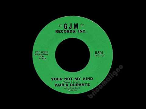 Paula Durante - Your Not My Kind