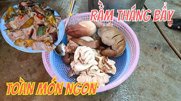 ẨM THỰC CỖ QUÊ THỊT CHÓ LUỘC TOÀN MÓN NGON CÚNG RẰM THÁNG BẨY CÔ HỒN Ở QUÊ LÚA THÁI BÌNH