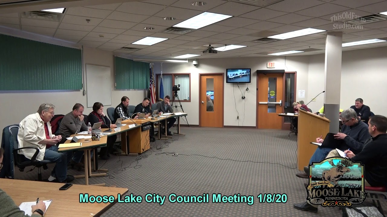 Moose Lake City Council Meeting 1/8/20 YouTube