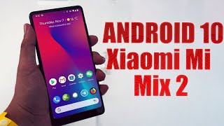 Install Android 10 on Xiaomi Mi Mix 2 (LineageOS 17.1) - How to Guide!