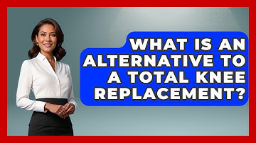 What Is An Alternative To A Total Knee Replacement? - The Operating Table