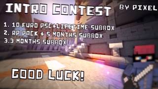 Intro Contest [Open][Kanalrestart]