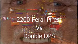 Bombthreat 2200 Feral Priest Vs Double Dps Wotlk Clic Wow