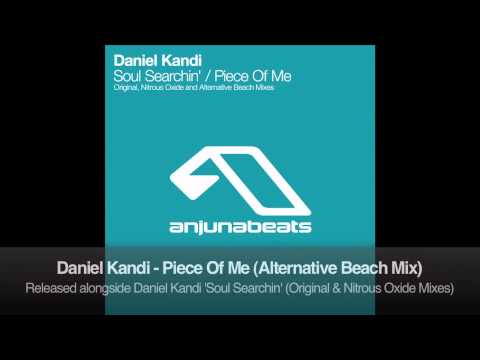 Daniel Kandi - Piece Of Me (Alternative Beach Mix)