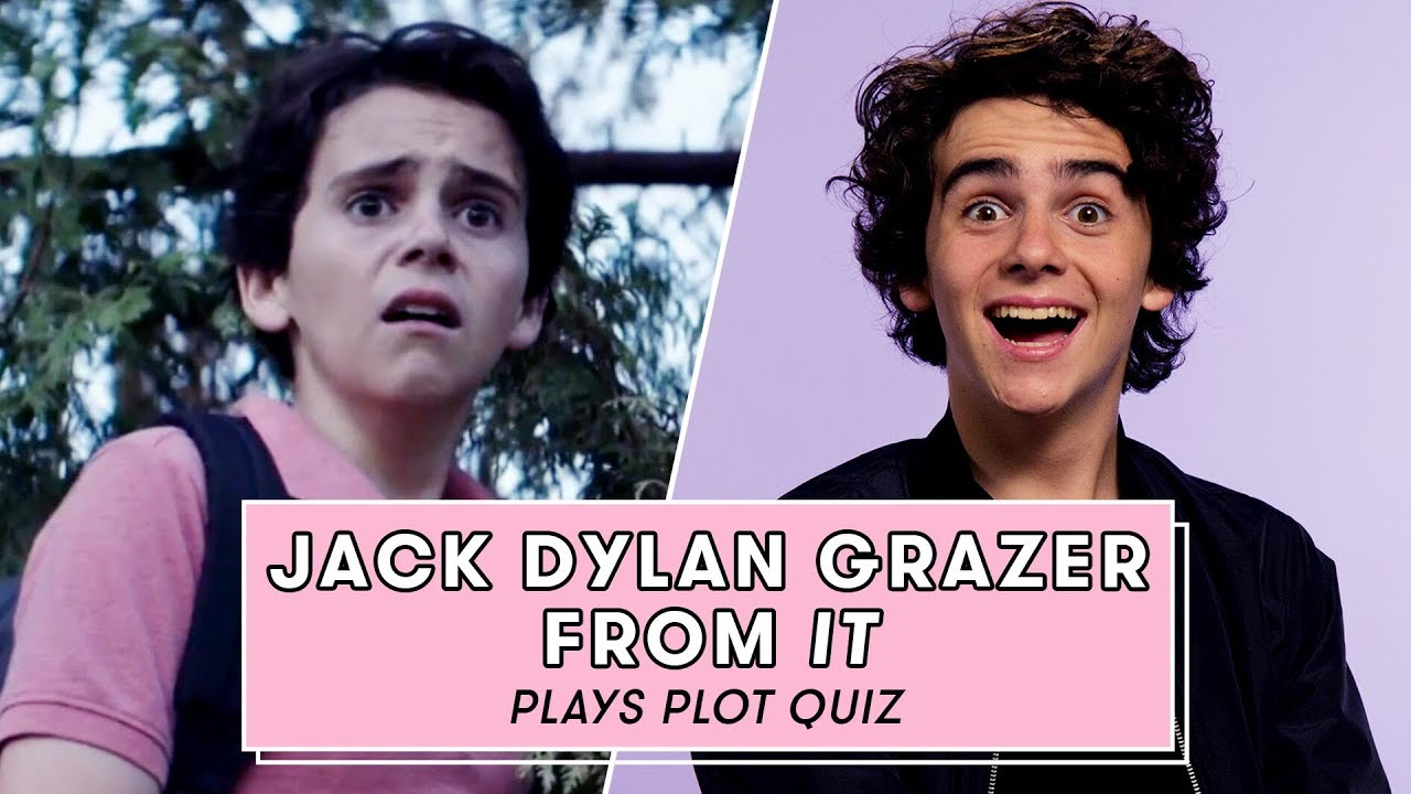 Jack Dylan Grazer Plays The Ultimate It Plot Quiz Plot Quiz Youtube