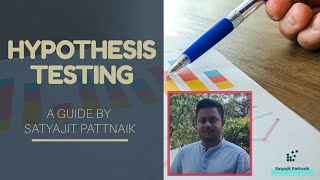 Hypothesis Testing: Introduction | Null vs Alternative | Satyajit Pattnaik