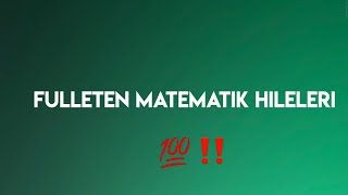 FULLETEN MATEMATİK HİLELERİ‼️. PÜF NOKTALAR