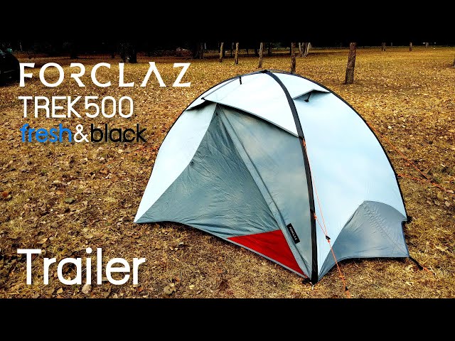 Forclaz Trek 500 Fresh&Black Trailer - YouTube