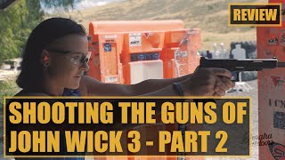 Shooting the Guns of John Wick 3 With Taran Butler & Jade Struck Part 2