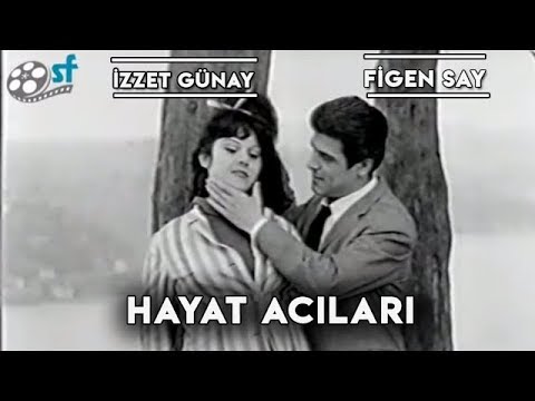 Hayat Acıları - Türk Filmi