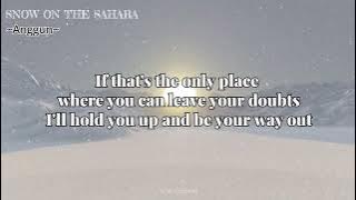 Anggun ~ Snow On The Sahara | Lyrics