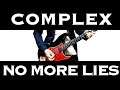 COMPLEX NO MORE LIES 【ギター】カバーしてみた。