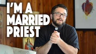 I'm a Married Priest