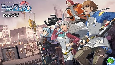 🎉 First Playthrough 🎉 Trails from Zero! - Moon Temple, Demons and Blue Pills? - Part 17