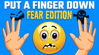 Put a Finger Down | SCARED EDITION 😨