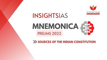 Sources of Indian Constitution | Polity | UPSC Prelims 2022 | InsightsIAS Mnemonica