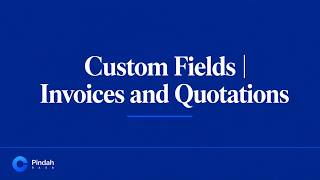 Adding Custom Fields to Invoices & Quotations | Pindah Basa ERP Tutorial