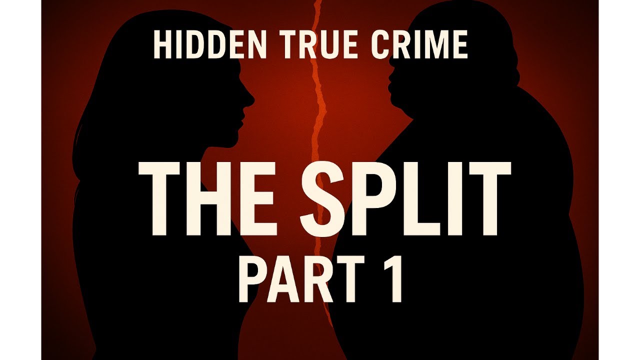 Hidden True Crime | The Split — How Empathy Shaped Early Perception (Part 1)
