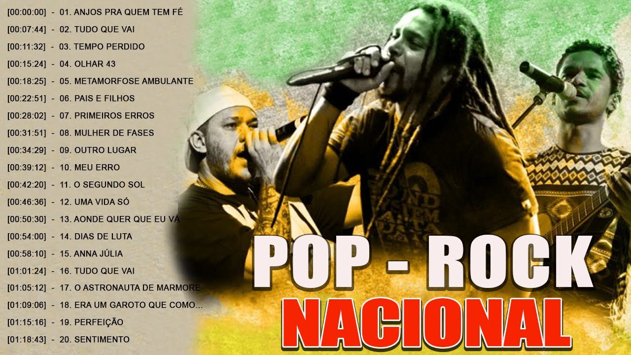 Músicas do Rock Nacional - Musicas Pop Rock Nacional Mais Tocadas - O ...