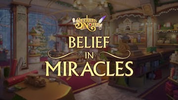CHRISTMAS UPDATE: Belief in Miracles | Seekers Notes