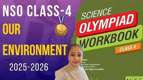 ✅SOF NSO Class-4 🎯2025-2026🏅Chapter-7 Our Environment 📚 Science Olympiad 🤩Dr. Meenakshi Guptta 