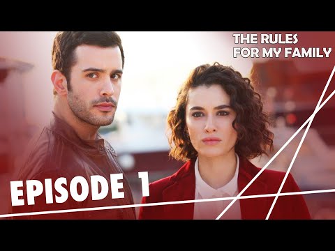The Rules, for My Family - Episode 1