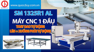 Máy cnc router 1 đầu thay dao tự động I Máy cnc nesting lên xuống phôi