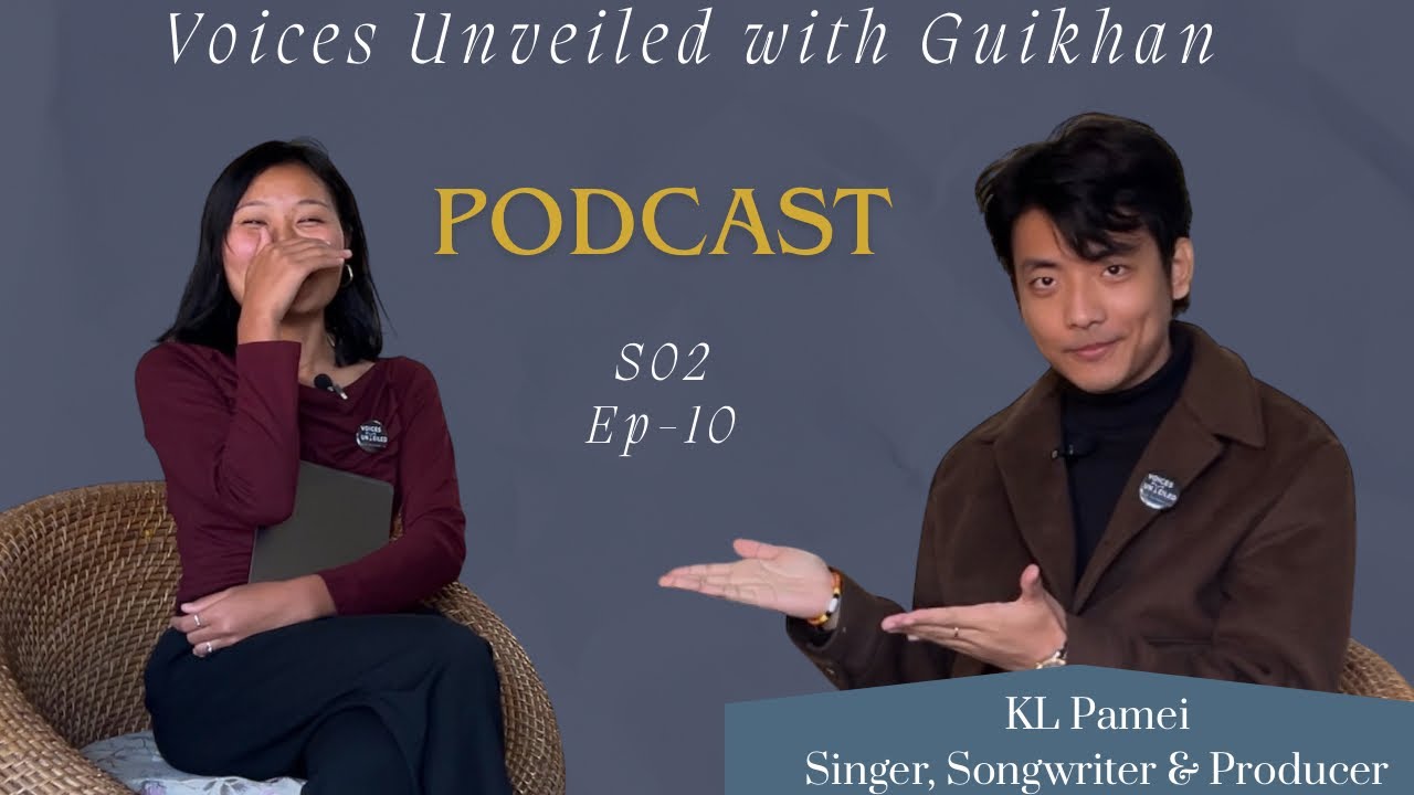 KL Pamei on Voices Unveiled with Guikhan || S02 -Ep-10 || Musician| #interaction #singersongwriter 