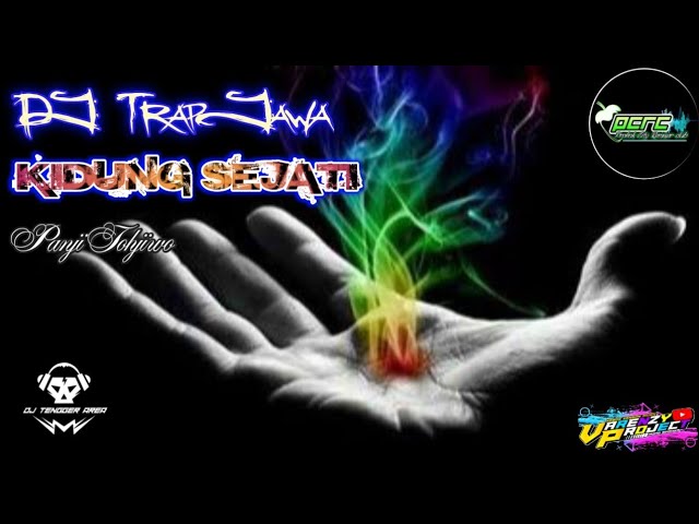 DJ TRAP JAWA KIDUNG SEJATI FULL BASS class=