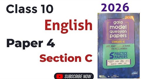 Standard 10 English | Gala Assignment 2026 | Paper - 4 | Section C | Gala Paper | English Medium