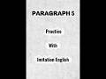 Learn to Speak English Fluently with Imitation English #speakenglish #practiceenglish