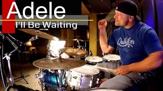 Adele - I'll Be Waiting Drum Cover (🎧High Quality Audio)